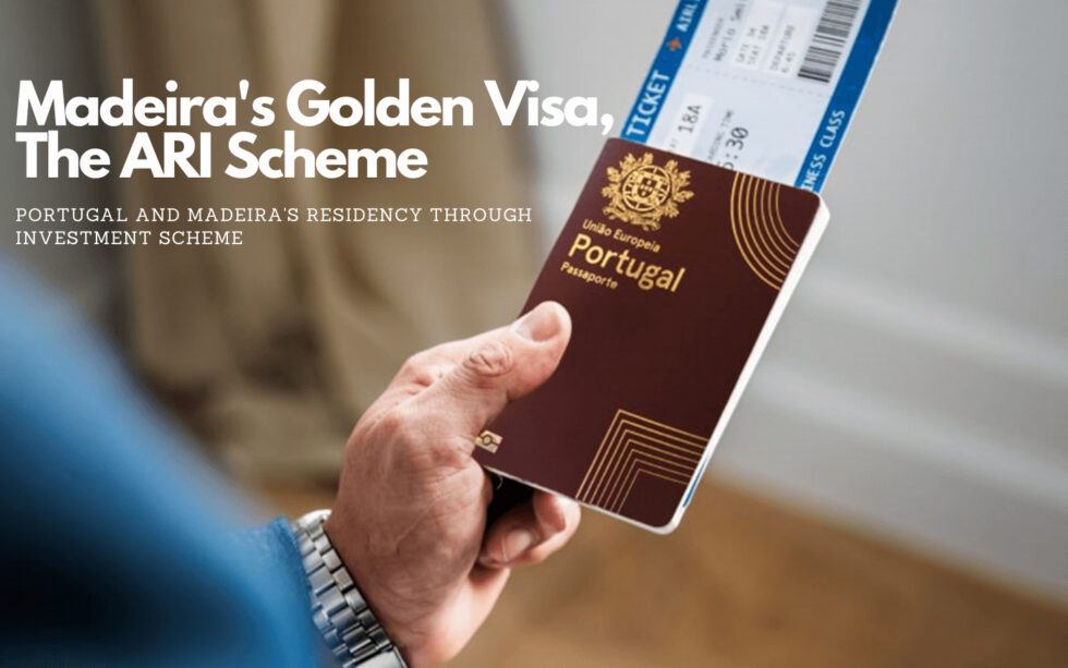 Madeira’s Golden Visa